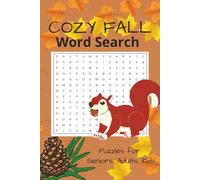 Cozy Fall Word Search Book: Words Search Easy to Read Print about Cozy Fall, Autumn, Thanksgiving | 6x9 inches, 110 Pages | 50+ Puzzles...Gifts for Holidays, Mind Challegne