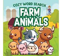 Cozy Farm Animals Coloring & Word Search Book for Teens and Adults: Cute Farm Animal Puzzles for Relaxation and Stress Relief