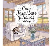 Cozy Farmhouse Interiors Coloring: Cute coloring book for kids, coloring book for adults, kawaii coloring book, Coloring Book for Adults and Kids, Bold and Easy