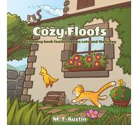 Cozy Floofs: A Coloring Book Featuring Two Cats and Their Day