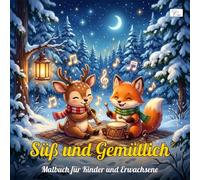 Cozy Forest - Süß und Gemütlich: Malbuch für Kinder und Erwachsene: 60 Kawaii Chibi Tiere in einem Zauberhaften Wald zum Ausmalen