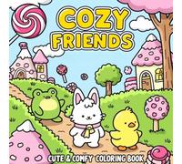 Cozy Friends: A Bold and Easy Coloring Book for Adults and Kids: Cute & Comfy Simple Designs for Stress Relief and Relaxation