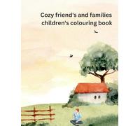 Cozy friends and family colouring book.