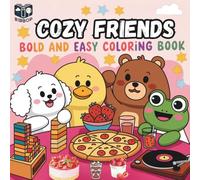 COZY FRIENDS BOLD AND EASY COLORING BOOK: Cozy Animal Coloring Book