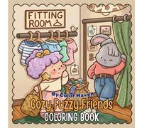 Cozy Friends: Coloring Book for Adults and Teens Featuring Super Cute Animal Characters with Easy and Simple Designs for Relaxation