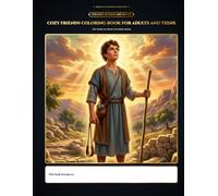 COZY FRIENDS COLORING BOOK FOR ADULTS AND TEENS: THE STORY OF DAVID - Simple Art Coloring Book for Adults and Teens with bible scripture verses