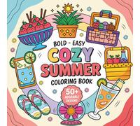 Cozy Friends: Cute & Comfy Coloring Book for Adults: Adorable Fun Summer Designs for Stress Relief and Relaxation & Simple Comfort Coloring Pages for ... - Bold & Easy Coloring Book for Adults)