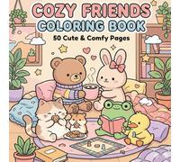 Cozy Friends - Kawaii Animal Coloring Book: 50 Cute Illustrations: A Kawaii Coloring Book for Kids and Adults: 50 Bold and Easy Animal Scenes, Simple ... for Stress Relief and Relaxation (8.5 x 8.5)