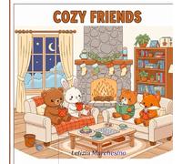 cozy friends: Libro da colorare per adulti e adolescenti con personaggi animali super carini con disegni facili e semplici per rilassarsi