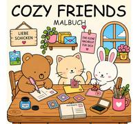 Cozy Friends Malbuch: Süße und einfache Tiere - Ein Ausmalbuch für Erwachsene und Kinder mit Großen Motiven zum Entspannen