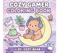 Cozy Gamer Setup Coloring Book for Adults: 73 Pages of Cute Gaming Rooms, Relaxing Desk Setups, and Big Bold and Easy Designs for Stress Relief and ... (Cozy Bear Bold & Easy Coloring Book Series)