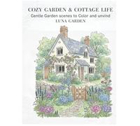 COZY GARDEN & COTTAGE LIFE: COZY GARDEN & COTTAGE LIFE