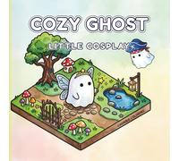 Cozy Ghost Little Cosplay: A Kawaii Isometric Coloring Book Featuring Cute Spooky Spirits and Fun Costumes for Kids, Teens, and Adults