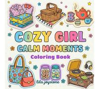 Cozy Girl Calm Moments: Bold and Easy Coloring Book for Adults & Teens | Cute Cozy Scenes for Relaxation, Stress Relief, Self-Care and Creative Fun