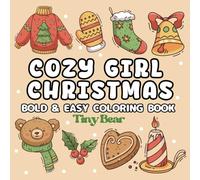 Cozy Girl Christmas Coloring Book: Big and Simple Designs for Adults, Seniors, and Kids
