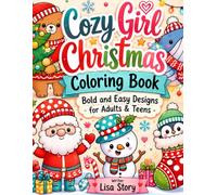 Cozy Girl Christmas Coloring Book: Bold and Easy Designs for Adults & Teens