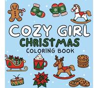 Cozy Girl Christmas Coloring Book: Festive and Aesthetic Holiday Designs for Adults and Teens (Bold and Easy)