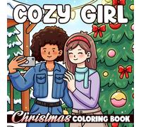 Cozy Girl Christmas Coloring Book: Tiny Critters Coloring pages with Adorable Farmhouse Designs for Kids Creativity and Joy