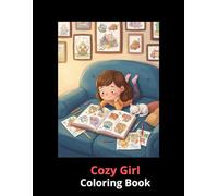 Cozy Girl Coloring Book Aesthetic Daily Life Coloring Book: Cute Relaxing Coloring Book for Teens and Adults