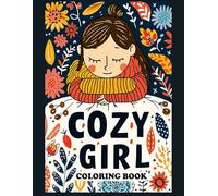 Cozy Girl Coloring Book: Simple Mandalas and Patterns for Calming and Creative Coloring