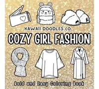 Cozy Girl Fashion: Clothing and Accessories Bold and Easy Coloring Book for Adults and Kids