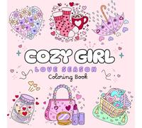 Cozy Girl Love Season Coloring Book: Bold and Easy Love-Inspired Designs for Teens and Adults