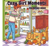 Cozy Girl Moments Coloring Book