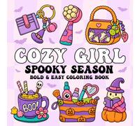 Cozy Girl Spooky Season Coloring Book: 50 Magical Bold & Easy Coloring Pages Featuring Cute Halloween Designs for Teens, Adults to Relax and Have Fun