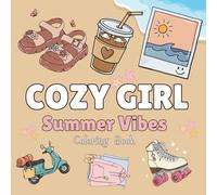 Cozy Girl Summer Vibes Coloring Book (bold and easy cute coloring book)