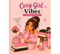 Cozy Girl Vibes Coloring Book