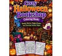 Cozy Halloween Bookshop Coloring Book: Spooky Shelves, Magical Books, and Charming Autumn Nights