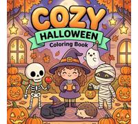 Cozy Halloween Coloring Book: Cute Little Witch and Monster Friends Autumn Carnival | Bold and Easy Halloween Coloring Pages for Adults, Teens, and Beginners