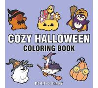Cozy Halloween: Coloring Book for Adults and Kids with Cute Halloween, Ghost, Animals, and More Cute Designs (Bold & Easy Coloring)