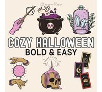 Cozy Halloween: Coloring Book For Adults & Kids, Bold and Easy, Simple and Big Designs Featuring Cute Animals, Cute Stuffs, Halloween Designs for Relaxation (Bold & Easy Coloring)