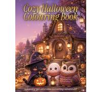 Cozy Halloween Colouring Book: A Whimsical Cottagecore Kawaii Coloring Adventure