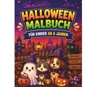 Cozy Halloween Malbuch für Kinder ab 6 Jahren: Über 50 liebevoll gestaltete Ausmalbilder - Süße Waldtiere, freundliche Geister, Hexen, Kürbishäuser & ... - Große Ausmalflächen - Einseitig bedruckt