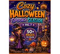 Cozy Halloween Spooky Seaside Vol. 7: Bold & Easy Coloring Book for Adults and Kids (Cozy Halloween Coloring Books)