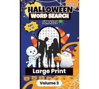 Cozy Halloween Word Search for Kids Volume 3: 50 Fun and Cozy Halloween Word Puzzles with Solutions for Kids Ages 6-10 | Convenient 6x9 Size | Perfect Travel Activity Book