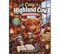 Cozy Highland Cow Coloring Book: Bold & Easy Scottish Cow Designs for Relaxation and Stress Relief
