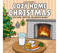 Cozy Home Christmas - Cute and Festive Coloring Book for adults