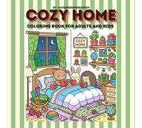 Cozy home coloring book for Adults and Kids: Adorable Cozy Spaces, Cute Daily Life Rooms and Relaxing Kawaii Scenes, 50 Cute Relaxing Cozy Spaces to Color, Cute Kawaii Spaces for Relaxation,