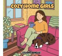 Cozy Home Girls: a Cute and Relatable Bold Lined Colouring Book for Teens and Adults (Cozy Girls)