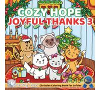 Cozy Hope JOYFUL THANKS 3 (Left-Handed Edition): Christian Comfy Coloring Book for Left-Handed Adults and Teens Featuring Cute Adorable Kittens in ... & Simple, Cute & Easy) (COZY HOPE Series)