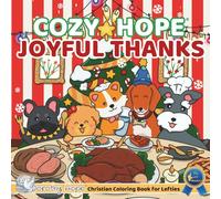 Cozy Hope JOYFUL THANKS (Left-Handed Edition): Christian Comfy Coloring Book for Left-Handed Adults and Teens Featuring Cute Adorable Dogs in ... & Simple, Cute & Easy) (COZY HOPE Series)