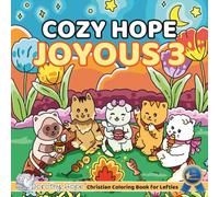 Cozy HOPE JOYOUS 3 (Left-Handed Edition): Christian Comfy Coloring Book for Left-Handed Adults and Teens Featuring Cute Adorable Kittens in Joyous ... & Simple, Cute & Easy) (COZY HOPE Series)