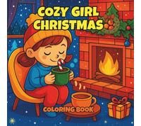 Cozy Hygge Christmas Coloring Book For Adults & Teens: 60 Bold and Easy Designs for Adults & Teens