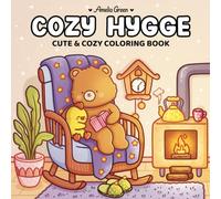 Cozy Hygge: Cute & Cozy Coloring Book for Adults and Teens