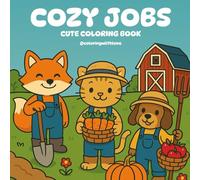 COZY JOBS: CUTE COLORING BOOK