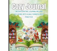 Cozy Journal: hygge place coloring book for adults