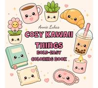 COZY KAWAII THINGS BOLD-EASY COLORING BOOK